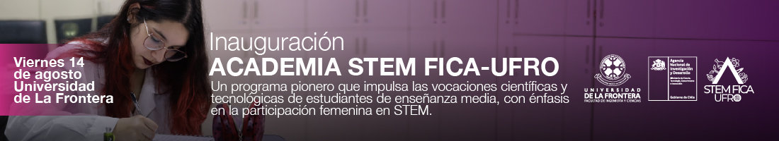 Inauguración Academia STEM FICA-UFRO
